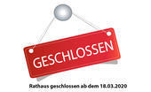 Bild vergr&ouml;&szlig;ern: Rathaus geschlossen_2