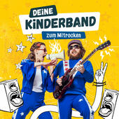 Bild vergr&ouml;&szlig;ern: Deine Kinderband_Pressebild_Guadrat_Zum Mitrocken